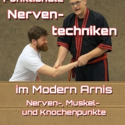 Funktionale Nerventechniken im Modern Arnis