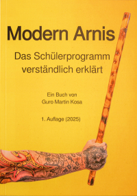 Modern Arnis - Schülerprogramm einfach erklärt
